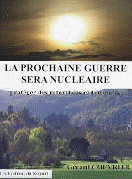 La guerre nucléaire qui arrive par Gérard Chevrier