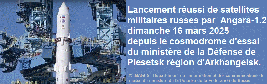 Lancement réussi de satellites militaires russes par  Angara-1.2 dimanche 16 mars 2025