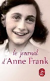 Le jounal d'Anne Frank ; le livre de poche, Calmann-Lévy ; EAN : 9782253073093