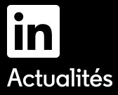 LinkedIn Actualités, dernières actualités et analyses sur le monde économique et la vie professionnelle